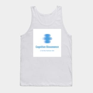 Cognitive Dissonance Tank Top